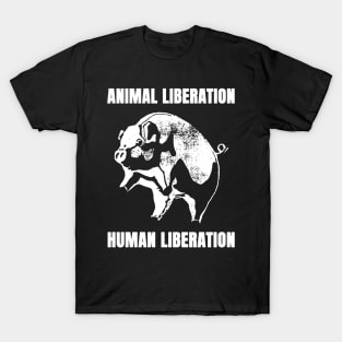 animal liberation human liberation T-Shirt